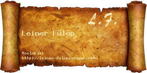 Leiner Fülöp névjegykártya